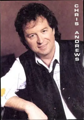 Ak Sänger Chris Andrews, Portrait, Autogramm