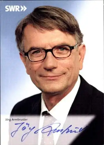 Ak Moderator Jörg Armbruster, Portrait, Autogramm