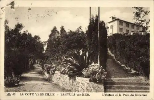 Ak Banyuls sur Mer Pyrénées-Orientales, Parc du Miramar, Eingang