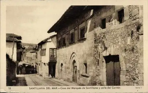 Ak Santillana del Mar Cantabria, Haus des Marques de Santillana und Canton Street