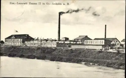 Ak Groß Auheim Großauheim Hanau am Main, Reserve-Lazarett Hanau II