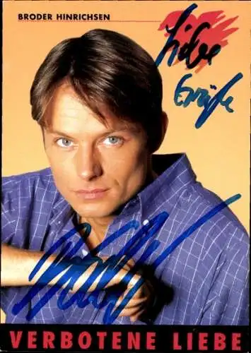 Ak Schauspieler Broder Hinrichsen, Portrait, Das Erste, TV Serie Verbotene Liebe, Autogramm