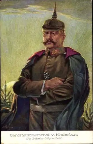 Künstler Ak Generalfeldmarschall Paul von Hindenburg, Portrait, Der Befreier Ostpreußens