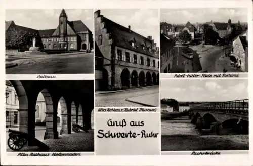 Ak Schwerte Ruhr, Rathaus, Postamt, Ruhrbrücke, Kolonnaden 