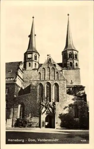 Ak Merseburg an der Saale, Dom. Vorderansicht