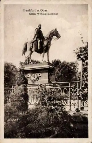 Ak Frankfurt an der Oder, Kaiser Wilhelm Denkmal