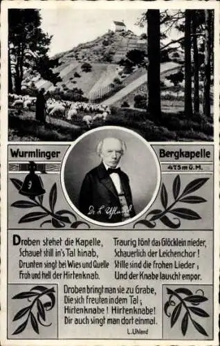 Ak Rottenburg am Neckarm, Wurmlinger Bergkapelle, Schäfer, Herde, Gedicht u. Portrait von L. Uhland