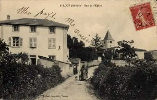 Ak Saint Loup Rhone, Rue de l’Eglise