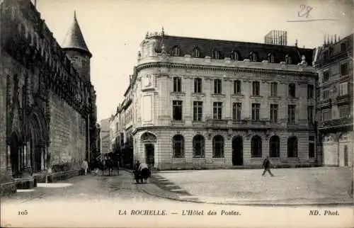 Ak La Rochelle Charente Maritime, Hotel des Postes