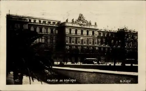 Ak Buenos Aires Argentinien, Blick auf den Palacio de Gobierno