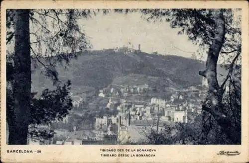 Ak Barcelona Katalonien Spanien, Tibidabo von der Bonanova