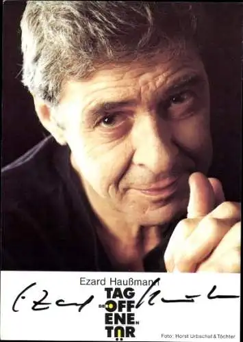 Ak Schauspieler Ezard Haußmann, Portrait, Autogramm