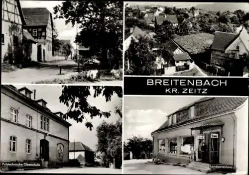 Ak Breitenbach Wetterzeube im Burgenlandkreis, Polytechnische Oberschule, Landwarenhaus, Dorfstraße