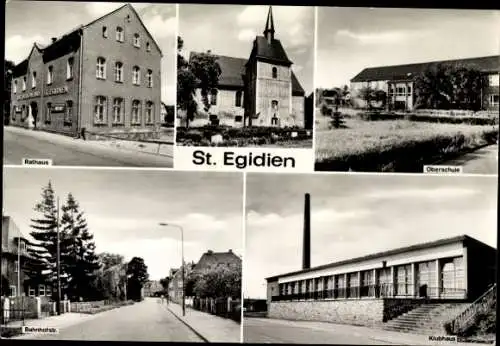 Ak Sankt Egidien in Sachsen, Rathaus, Oberschule, Kirche, Bahnhofstraße, Klubhaus