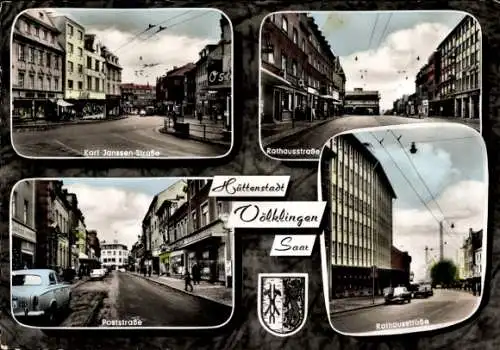 Ak Völklingen im Saarland, Karl Janssen Straße, Rathausstraße, Poststraße, Wappen