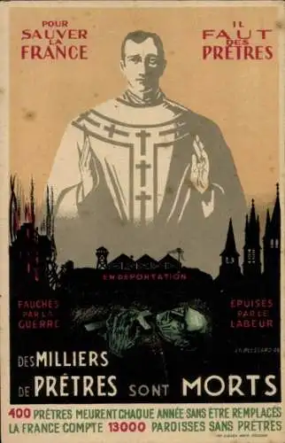 Ak Pour Sauver la France il Faut des Pretres, des Milliers de Pretres son Morts
