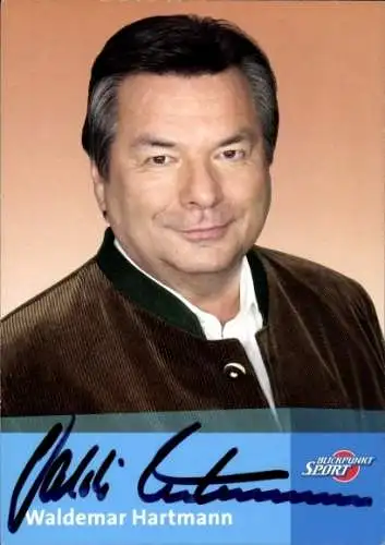 Ak Schauspieler und Sportreporter Waldemar Hartmann, Portrait, Serie Blickpunkt Sport, Autogramm