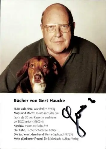 Ak Schauspieler Gert Haucke, Portrait, Hund, Autogramm