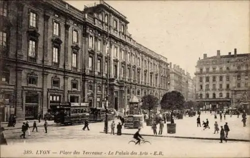 Ak Lyon Rhône, Place des Terreeaux, Palais des Arts