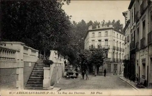 Ak Amelie les Bains Pyrénées Orientales, Rue des Thermes