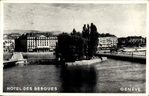 Ak Genf Genf Schweiz, Hotel des Bergues