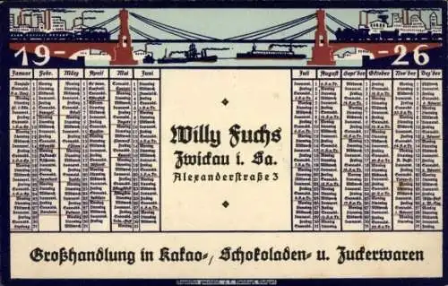 Ak Zwickau, Großhandlung Kakao-, Schokoladen- und Zuckerwaren Willy Fuchs, Kalender 1926