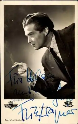 Ak Schauspieler Fritz Wagner, Portrait, Film Am Brunnen vor dem Tore, Autogramm