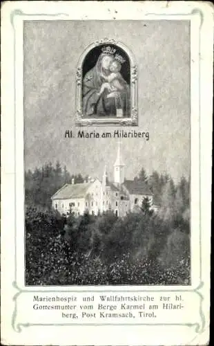 Ak Kramsach in Tirol, Heilige Maria am Hilariberg, Marienhospiz und Wallfahrtskirche