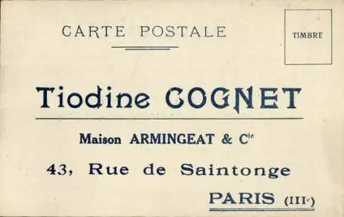 Ak Reklame, Tiodine Cognet, Maison Armingeat, Paris, Rue de Saintonge 43