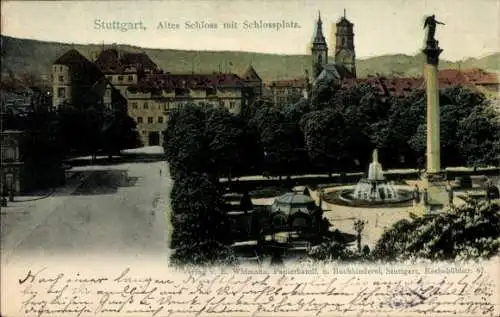 Ak Stuttgart in Württemberg, altes Schloss, Schlossplatz