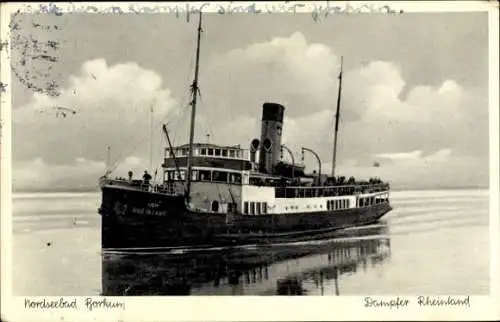 Ak Nordseebad Borkum in Ostfriesland, Dampfer Rheinland, Reederei AG Ems