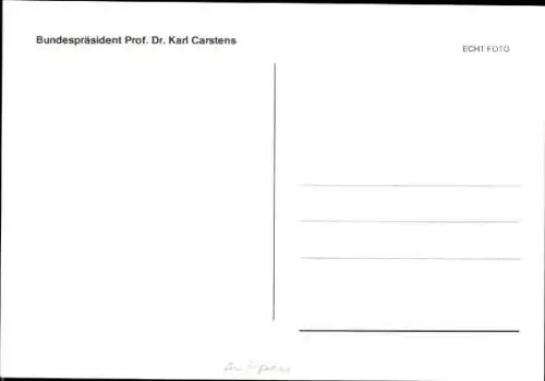 Ak Politiker Karl Carstens, ehem. Bundespräsident, Portrait, Autogramm