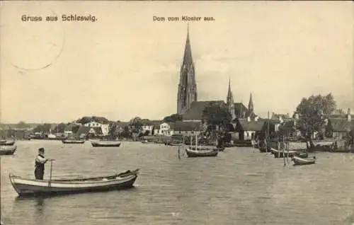 Ak Schleswig an der Schlei, Blick vom Kloster, Dom, Boote