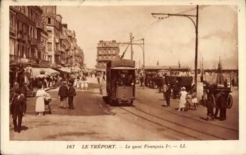 Ak Le Tréport Seine Maritime, Quai Francois, Straßenbahn