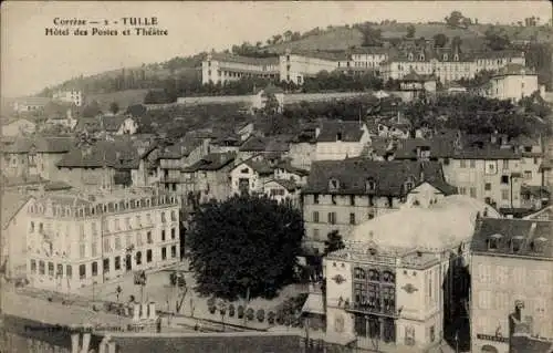 Ak Tulle Corrèze, Hotel des Postes, Theater