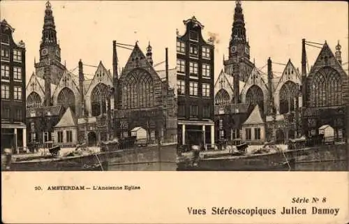 Stereo Ak Amsterdam Nordholland Niederlande, Alte Kirche