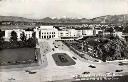 Ak Genf Genf Schweiz, Palais des Nations, Stadt, Mont Blanc