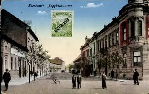 Ak Kecskemét Ketschkemet Ungarn, Nagykörösi utca, Straßenpartie