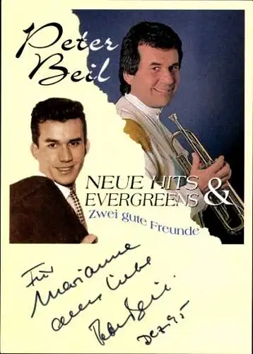 Ak Sänger Peter Beil, Zwei gute Freunde, Portrait mit Trompete, Autogramm