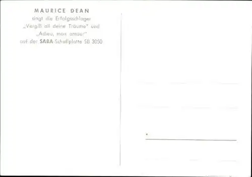 Ak Schlagersänger Maurice Dean, Portrait, Autogramm