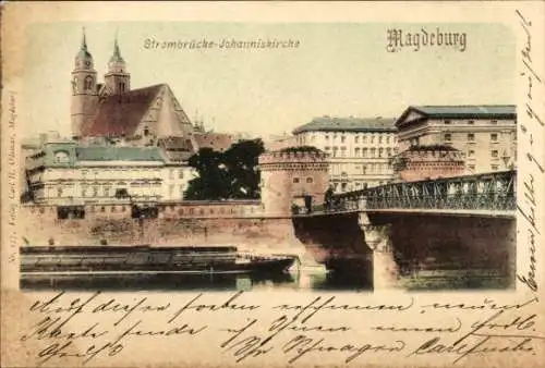 Ak Magdeburg, Strombrücke, Johanniskirche