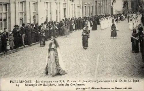 Ak Poperinghe Poperinge Westflandern, Jubelfeesten van O L. V. van St. Jan, Koningin der Belijders