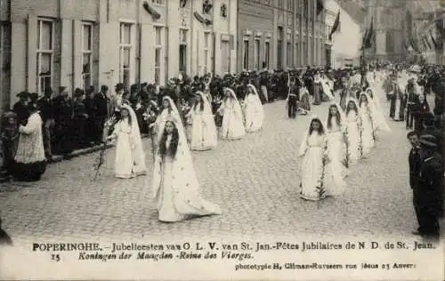 Ak Poperinghe Poperinge Westflandern, Jubelfeesten van O L. V. van St. Jan, Koningin der Maagden