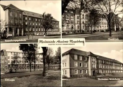 Ak Magdeburg an der Elbe, Medizinische Akademie, Gustav-Ricker-Krankenhaus, Studenten-Wohnheim