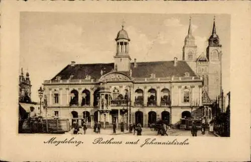 Ak Magdeburg an der Elbe, Rathaus und Johanniskirche