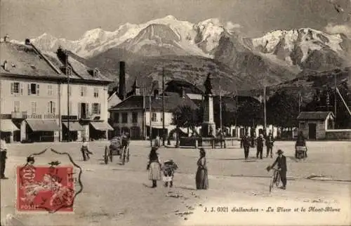 Ak Sallanches Haute Savoie, La Place, Le Mont Blanc