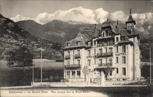 Ak Sallanches Haute Savoie, Grand Hotel, vue unique sur Mont-Blanc