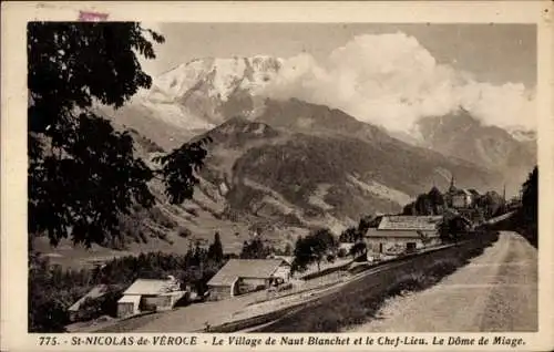 Ak Saint Nicolas de Veroce Haute Savoie, Village de Naut-Blanchet et Chef-Lieu, Dome de Miage