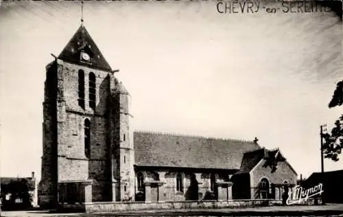 Ak Chevry en Sereine Seine et Marne, Kirche