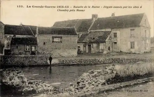 Ak Chambry Seine et Marne, Bataille de la Marne, Degats causes par les obus, Grande Guerre 1914-15